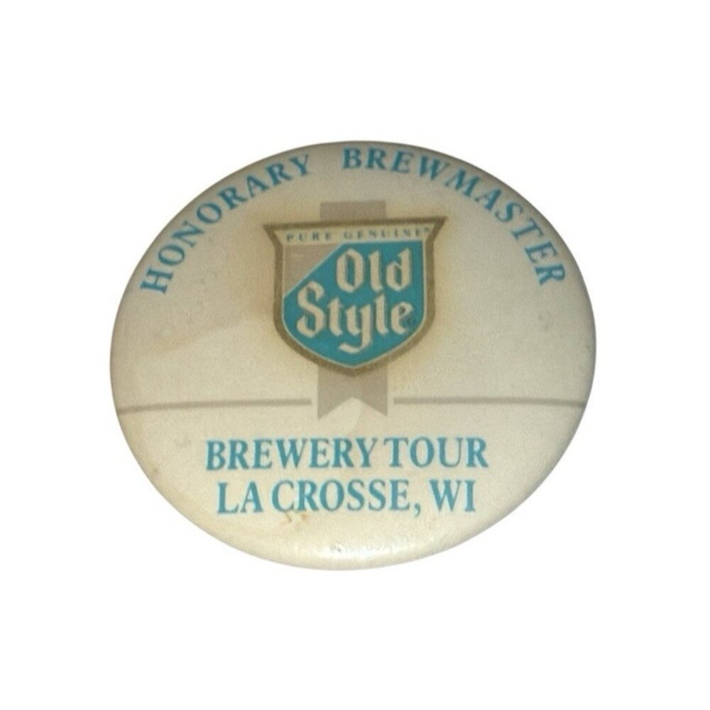 Old Style Beer Honorary Brewmaster Brewery Tour Pinback Button La Crosse WI Vtg